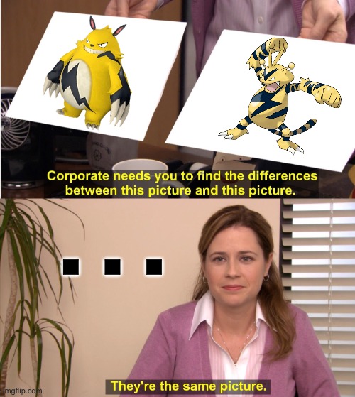 you can copy my homework but don't make it too obvious | ... | image tagged in memes,they're the same picture,pokemon,palworld | made w/ Imgflip meme maker