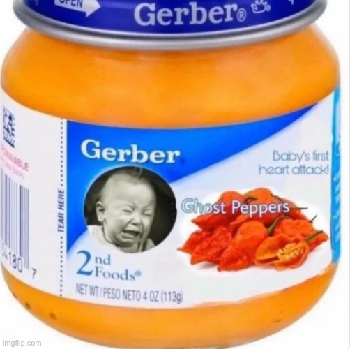 “Baby’s first heart attack” | image tagged in i skin children alive | made w/ Imgflip meme maker