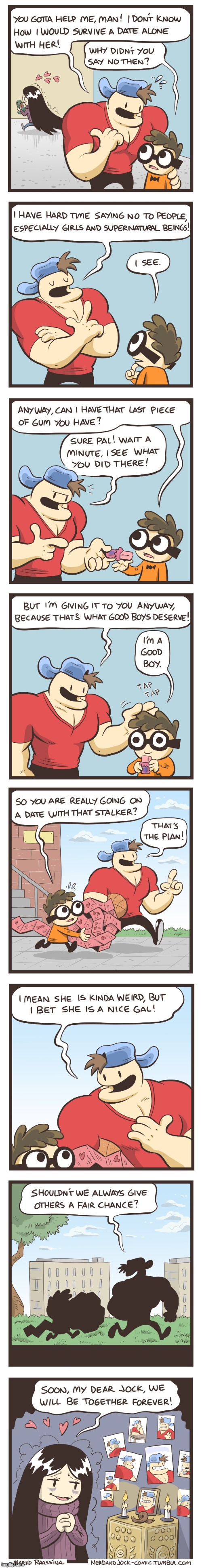 image tagged in nerd,jock,olga,date,gum,altar | made w/ Imgflip meme maker