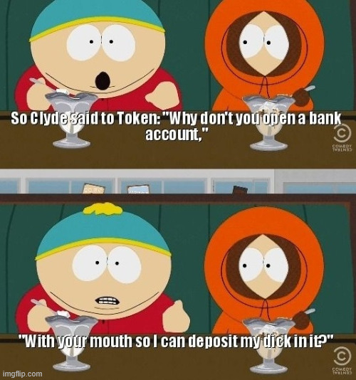 My conversation | image tagged in souh park,meme,funny,lattice climbing,cartman,climbing | made w/ Imgflip meme maker