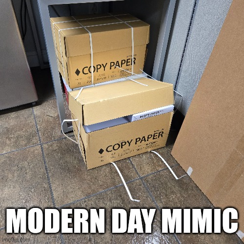 Modern Day Mimic | MODERN DAY MIMIC | image tagged in dungeons and dragons,dnd | made w/ Imgflip meme maker
