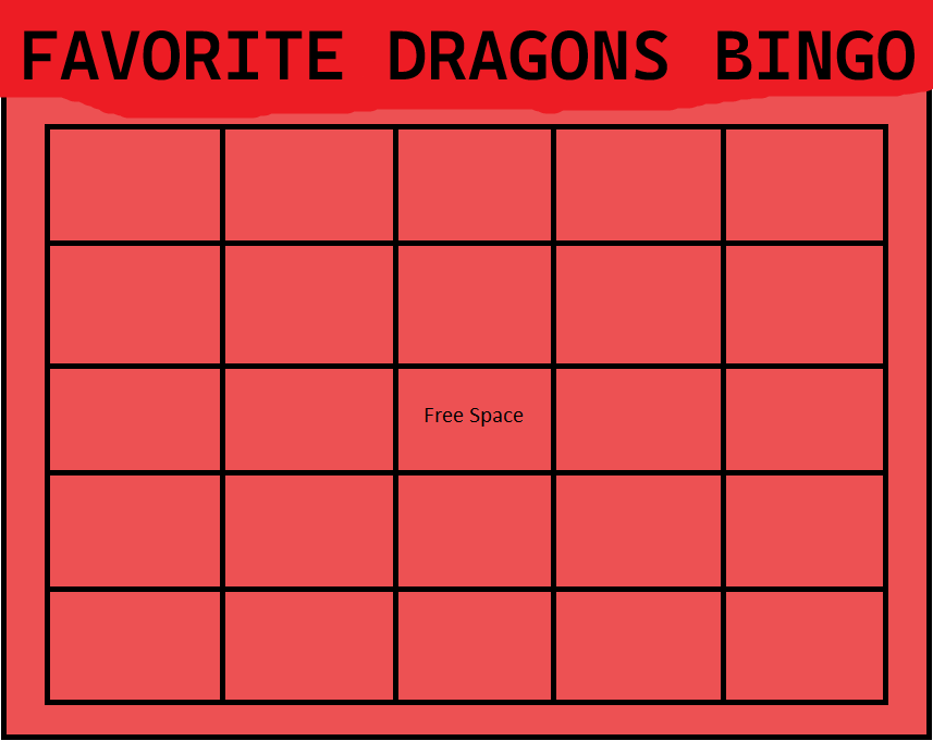 favorite dragons bingo Blank Meme Template