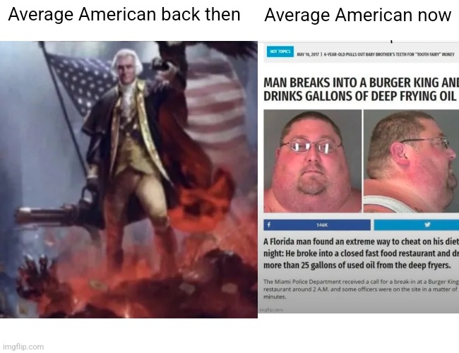 not completely accurate, just a meme | Average American back then; Average American now | image tagged in memes,buff doge vs cheems | made w/ Imgflip meme maker