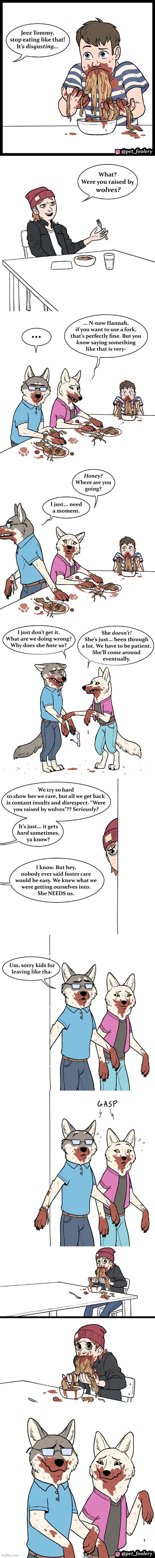 image tagged in wolves,humans,spaghetti,foster,care,aww | made w/ Imgflip meme maker
