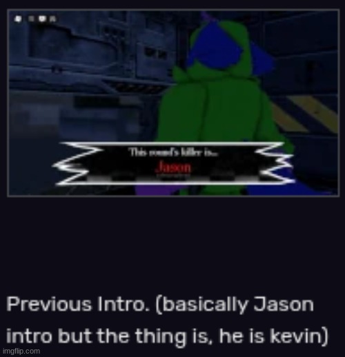 he is kevin | made w/ Imgflip meme maker