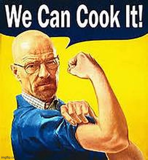 image tagged in we need to cook | made w/ Imgflip meme maker