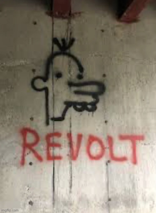 image tagged in revolt | made w/ Imgflip meme maker