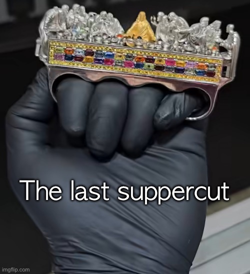 The last suppercut | made w/ Imgflip meme maker