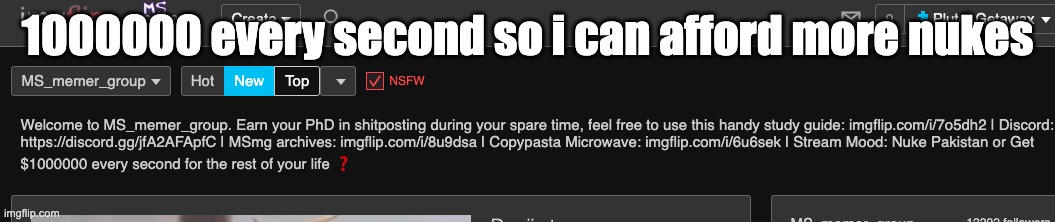 1000000 every second so i can afford more nukes | made w/ Imgflip meme maker