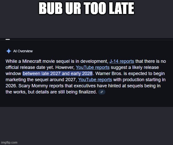 BUB UR TOO LATE | made w/ Imgflip meme maker