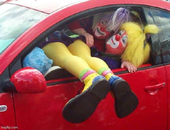 clown car | image tagged in clown car | made w/ Imgflip meme maker