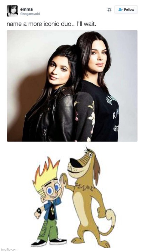 DO WE HAVE A PROBLEM HERE? | image tagged in name a more iconic duo,johnny test,memes | made w/ Imgflip meme maker