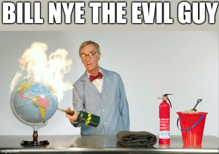 Evil bill | BILL NYE THE EVIL GUY | made w/ Imgflip meme maker