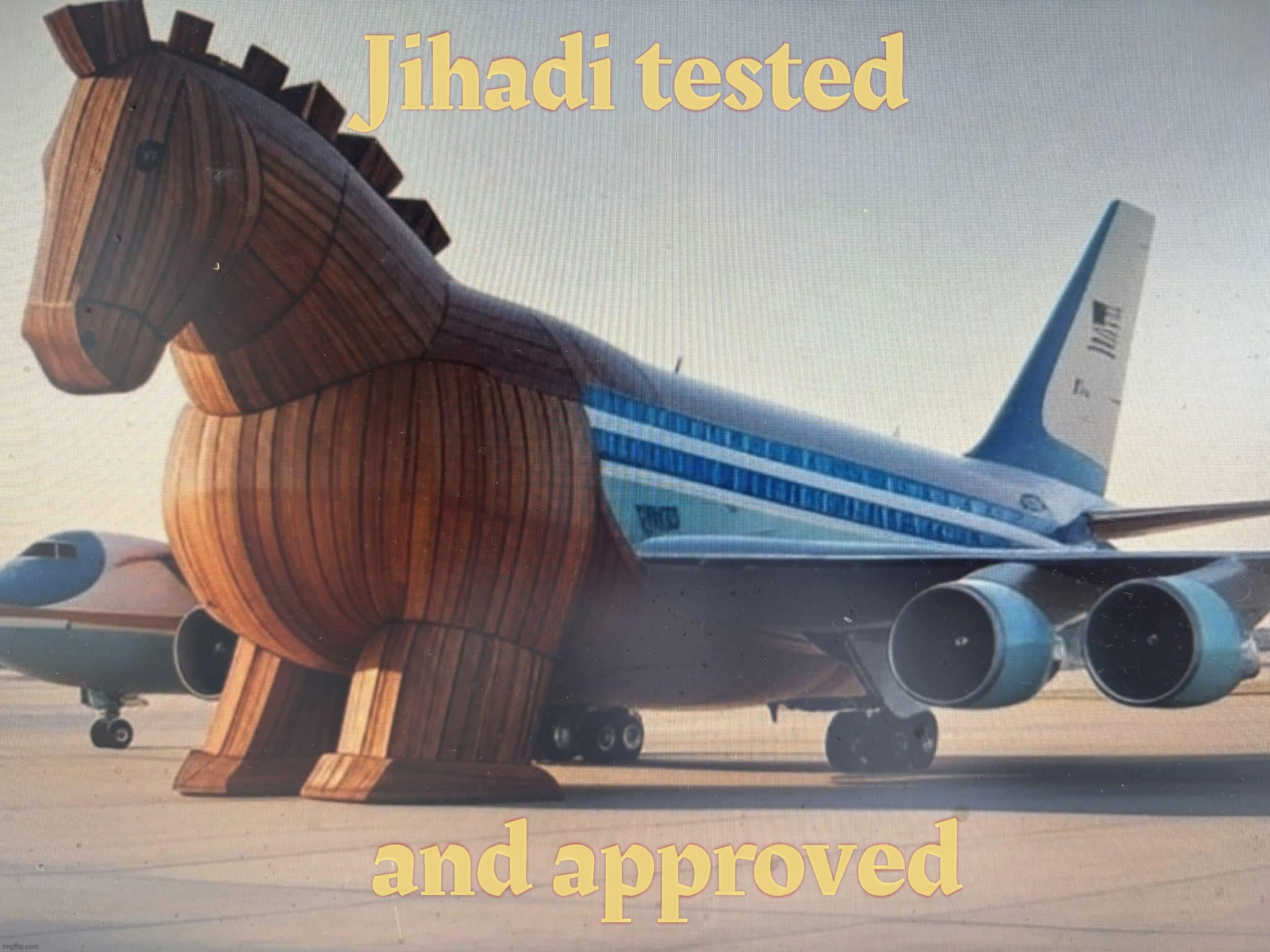 Jihadi tested; and approved | made w/ Imgflip meme maker