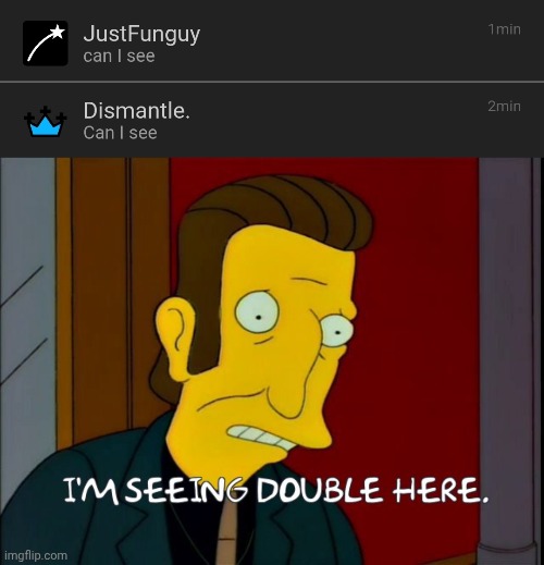 . | made w/ Imgflip meme maker