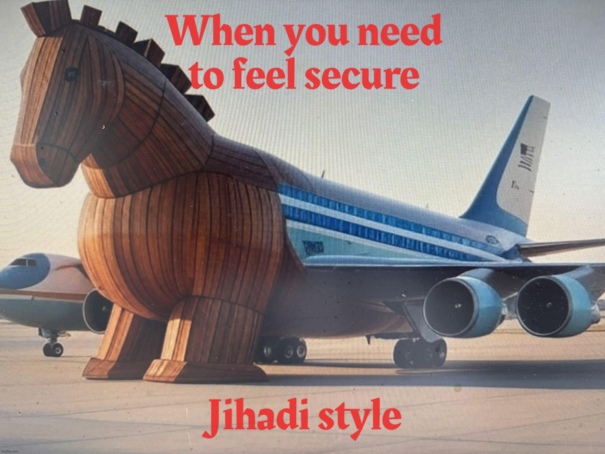 When you need to feel secure Jihadi style | made w/ Imgflip meme maker