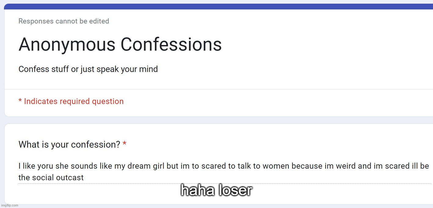 haha loser | made w/ Imgflip meme maker
