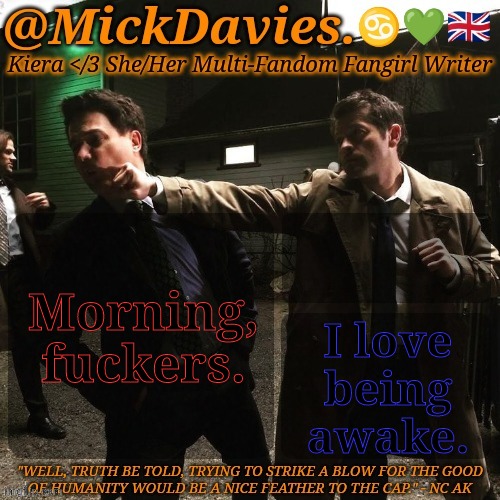 &iloveperiodcramps</33333 | Morning, fuckers. I love
being
awake. | image tagged in mickdavies devil's bargain,good morning,what the hell happened here,i'm awake but at what cost | made w/ Imgflip meme maker