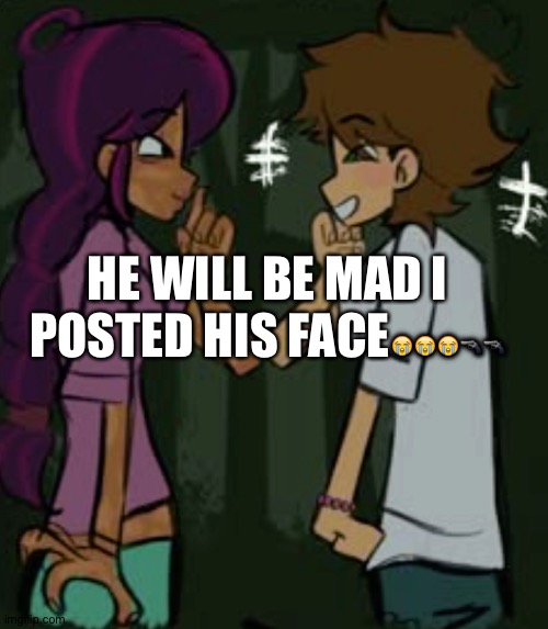 total drama | HE WILL BE MAD I POSTED HIS FACE😭😭😭🔫🔫 | image tagged in total drama | made w/ Imgflip meme maker