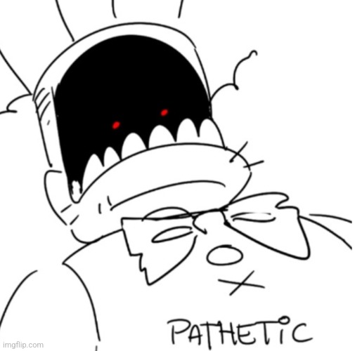 Pathetic FNAF | image tagged in pathetic fnaf | made w/ Imgflip meme maker