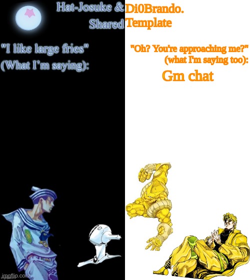 Gm :P | Gm chat | image tagged in dio hat | made w/ Imgflip meme maker