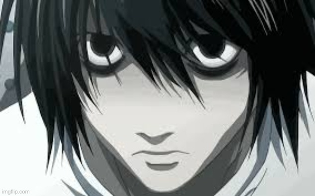 L Death Note2 | image tagged in l death note2 | made w/ Imgflip meme maker
