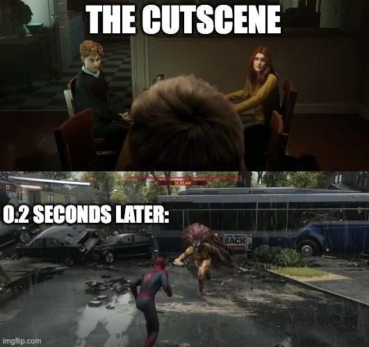 this is why we don't skip cutscenes, yall | THE CUTSCENE; 0.2 SECONDS LATER: | image tagged in gaming,lols,memes | made w/ Imgflip meme maker