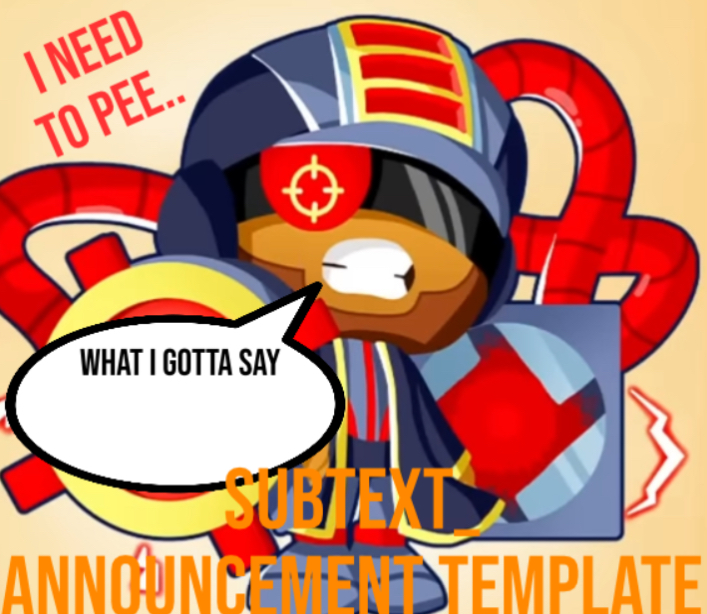 High Quality SUB’S ANNOUNCEMENT TEMP Blank Meme Template