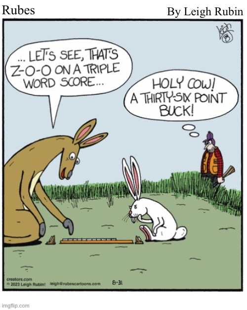 Rubes; By Leigh Rubin | image tagged in comics,rubes,hunter,scrabble,animals | made w/ Imgflip meme maker