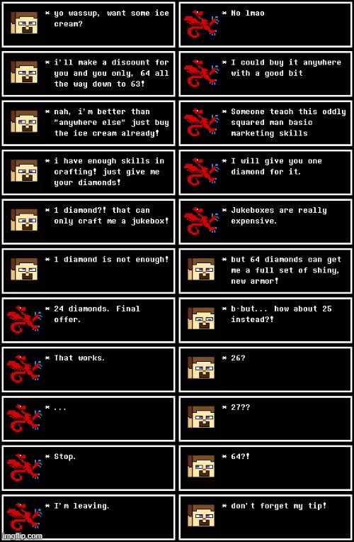 remastered Trader cuz why not bruhmao | image tagged in undertale,memes,meme,funny,steve,minecraft | made w/ Imgflip meme maker