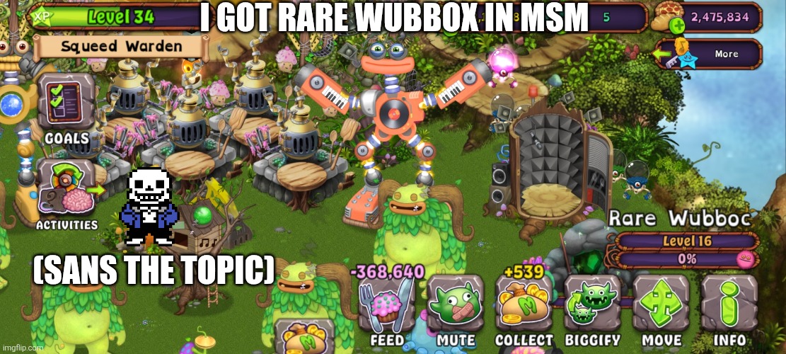 I GOT RARE WUBBOX IN MSM; (SANS THE TOPIC) | made w/ Imgflip meme maker