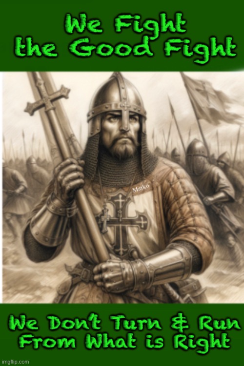 Because WE Have Values, Principles, a Foundation | image tagged in memes,onward christian soldier,yes jesus is love,but jesus is just,he and we hate injustice,and lefty scum | made w/ Imgflip meme maker