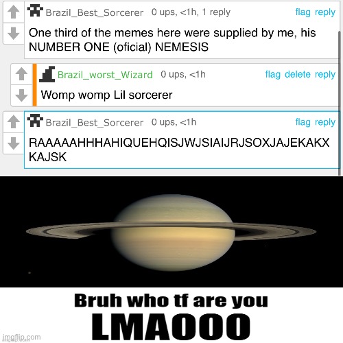 I now have serious beef with Brazil’s best sorcerer | image tagged in joke,beef,memes,rivalry | made w/ Imgflip meme maker