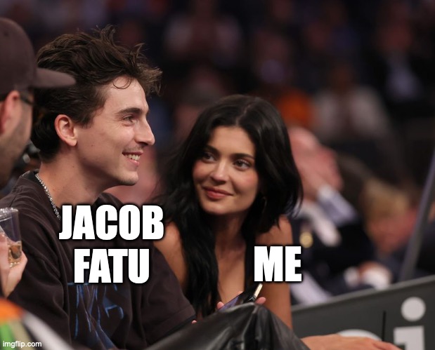 Jacob Fatu | ME; JACOB FATU | image tagged in wwe,pro wrestling | made w/ Imgflip meme maker