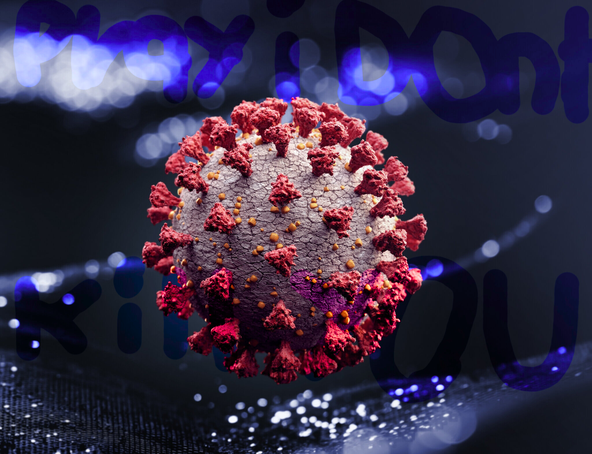 coronavirus saying something sinister Blank Meme Template