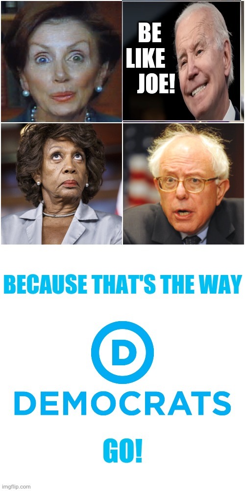 Should This Be The New Democrat Logo? | image tagged in memes,democrats,logo,same,policy,joe biden | made w/ Imgflip meme maker