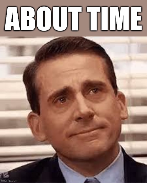 ABOUT TIME | made w/ Imgflip meme maker