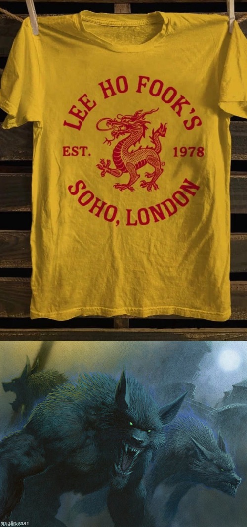 Werewolves of London | image tagged in they taste just fine werewolves,london | made w/ Imgflip meme maker