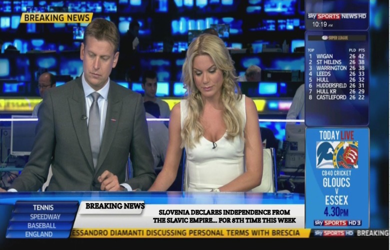 Sky Sports Breaking News | BREAKING NEWS; SLOVENIA DECLARES INDEPENDENCE FROM THE SLAVIC EMPIRE… FOR 8TH TIME THIS WEEK | image tagged in sky sports breaking news,slavic empire,slavic lives matter | made w/ Imgflip meme maker
