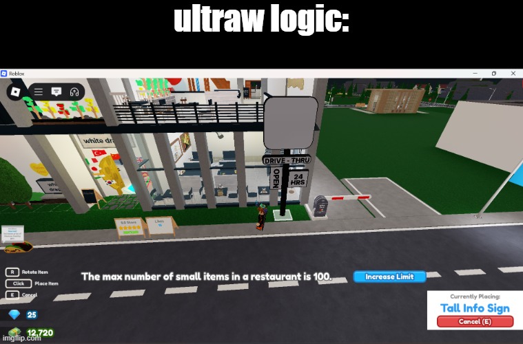 how | ultraw logic: | image tagged in roblox | made w/ Imgflip meme maker