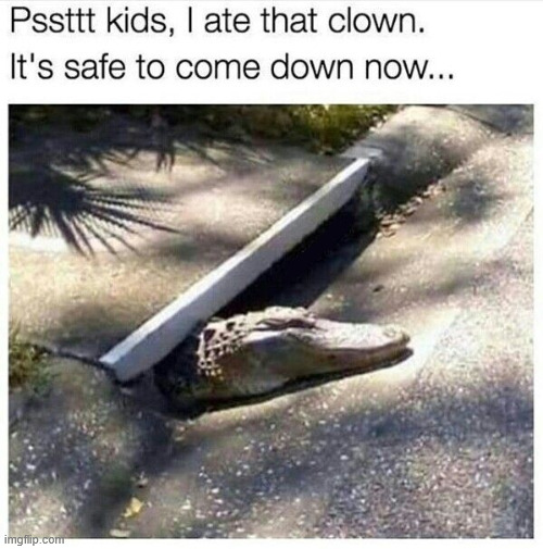 thats great | image tagged in pennywise,dark humor,meme,lattice climbing,climbing,plumber | made w/ Imgflip meme maker
