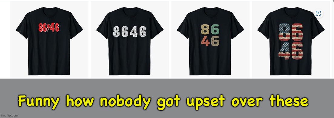 Funny how nobody got upset over these | made w/ Imgflip meme maker
