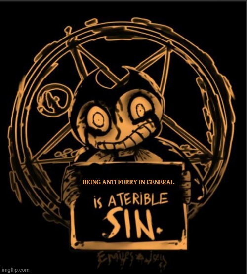 ""Christian"" Anti furries are only ""christian"" because they're "based chads and sigmas" | BEING ANTI FURRY IN GENERAL | image tagged in x is a terrible sin,anti furry,christian | made w/ Imgflip meme maker