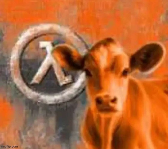 Calf-Life 1 | image tagged in calf-life 1,funny,half life,cow | made w/ Imgflip meme maker