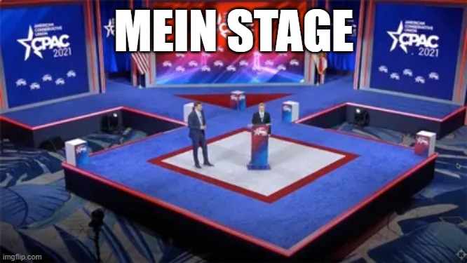 that cpac stage unintentionally looks like an odal rune | MEIN STAGE | image tagged in cpac,stage,nazi | made w/ Imgflip meme maker
