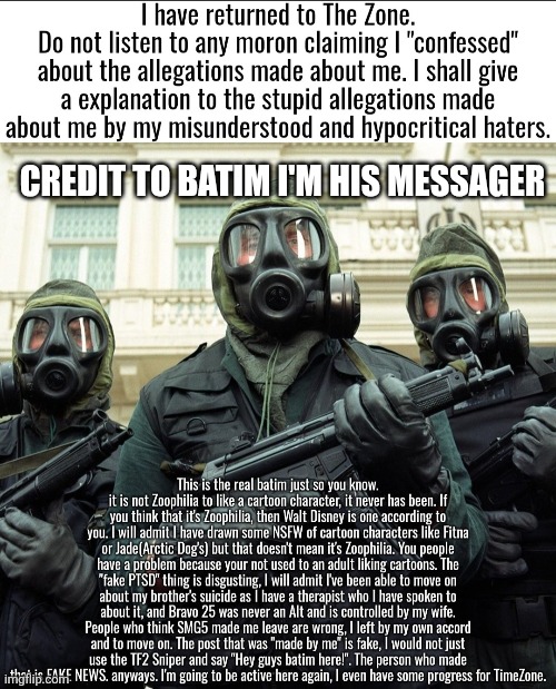 CREDIT TO BATIM I'M HIS MESSAGER | made w/ Imgflip meme maker