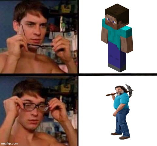 after the movie, it wont be the same | image tagged in peter parker's glasses,minecraft,minecraft steve | made w/ Imgflip meme maker