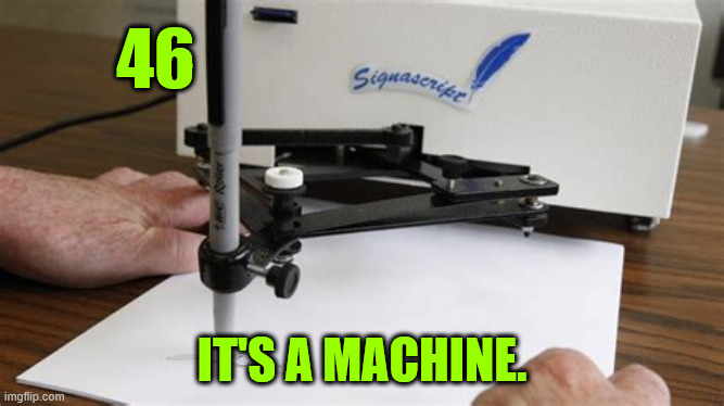 46 IT'S A MACHINE. | made w/ Imgflip meme maker