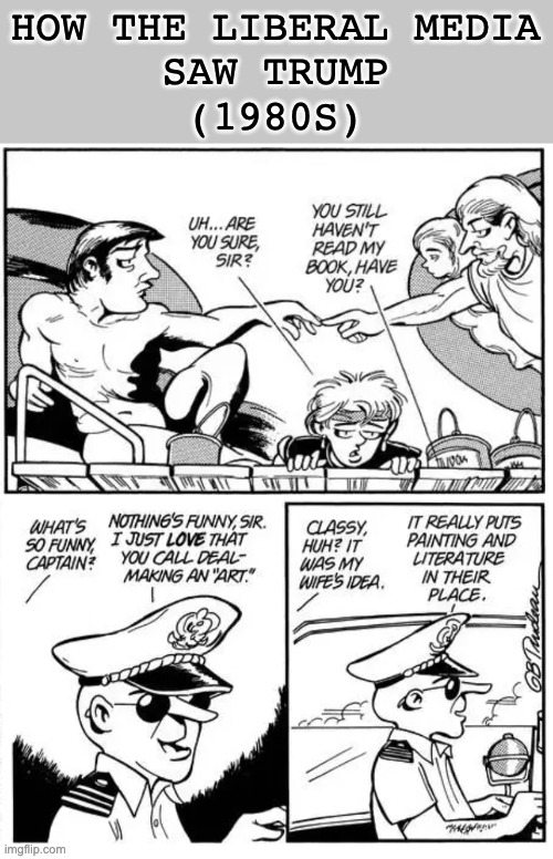 No, the liberal media did not "love" Donald Trump at any time | HOW THE LIBERAL MEDIA
SAW TRUMP
(1980S) | image tagged in media,trump,doonesbury,politics,cartoons | made w/ Imgflip meme maker