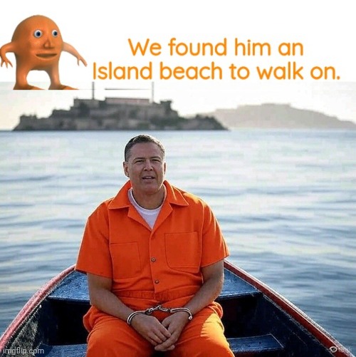 Comey headed to Alcatraz | image tagged in james comey,prison | made w/ Imgflip meme maker